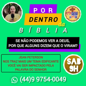 169. Se Não Podemos Ver a Deus, Por Que Alguns Dizem Que o Viram?