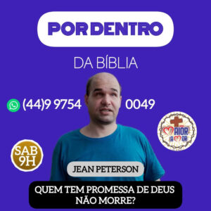 175. Quem Tem Promessa de Deus Não Morre?