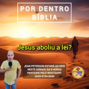 187. Jesus Aboliu a Lei?