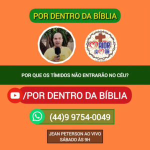 193. Por que os Tímidos Não Entrarão no Céu?